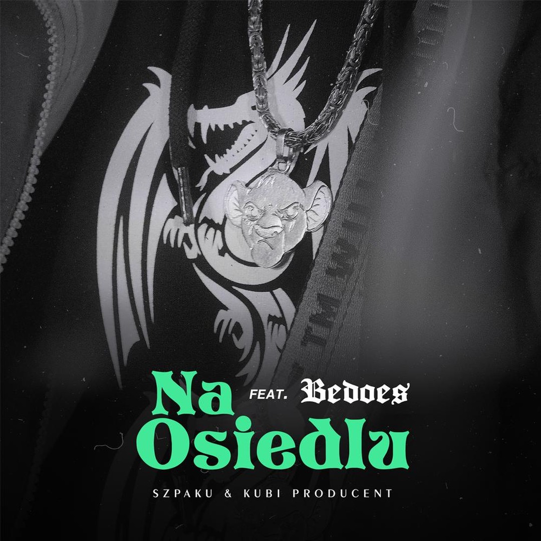 Szpaku & Kubi Producent feat. Bedoes | NA OSIEDLU