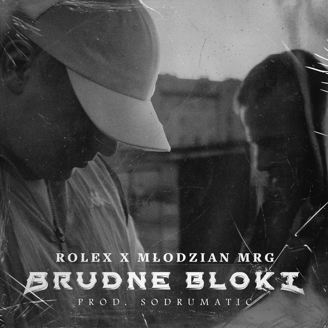 Rolex & Młodzian MRG | BRUDNE BLOKI